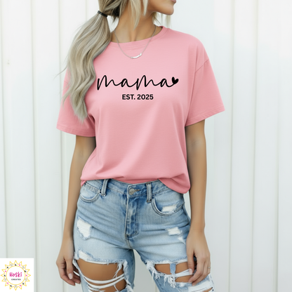 Personalized Mama T-Shirt,  New Mom Gift,  Mama Established Tee, Custom EST. Year Mama Tee
