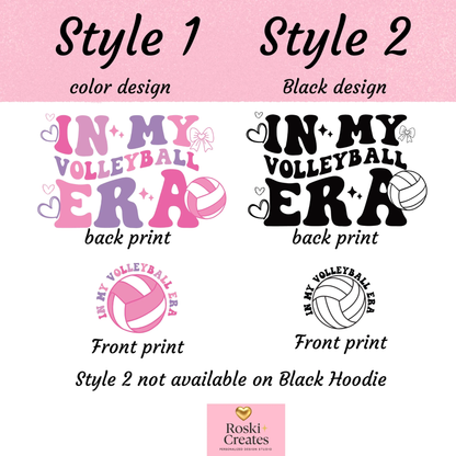 In My Volleyball Era Hoodie: Personalized Sleeve, Girly Sport Sweatshirt
